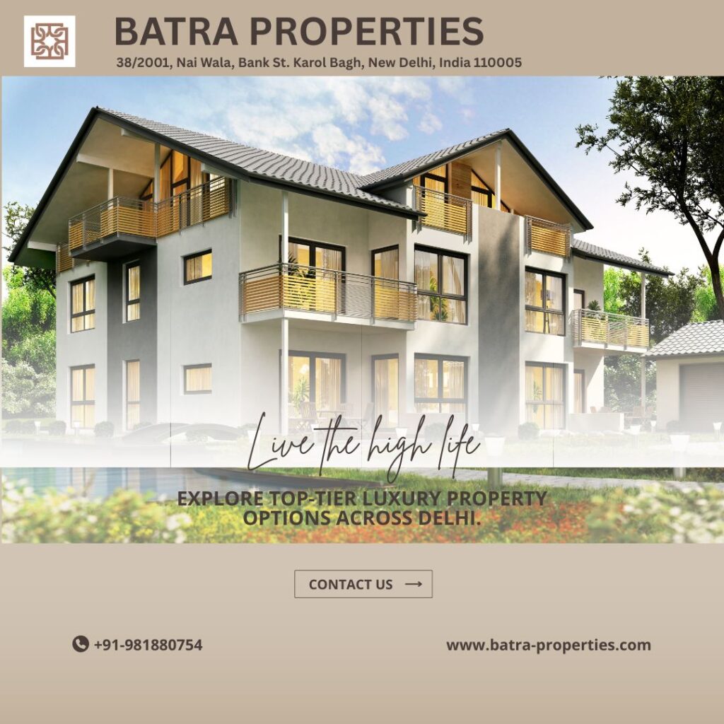 Luxury Property in Delhi